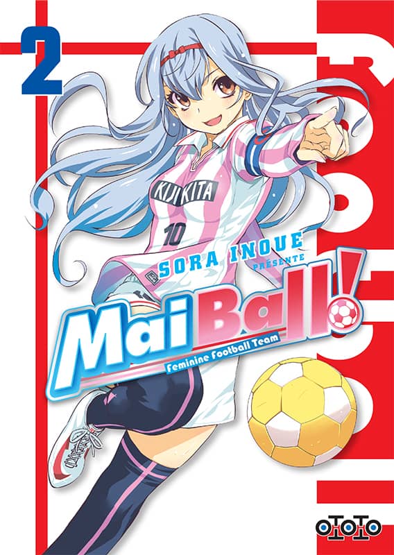 Mai Ball – Tome 2