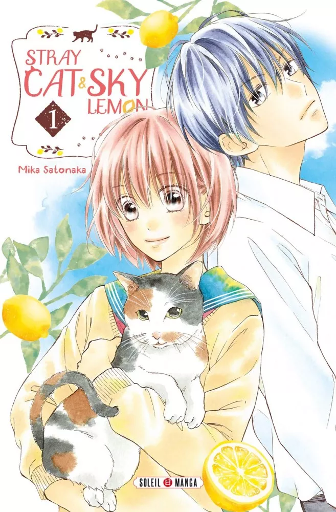 Stray Cat & Sky Lemon – Tome 1 : Avis Express
