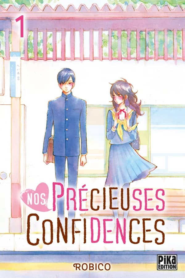 Nos précieuses confidences tome 1