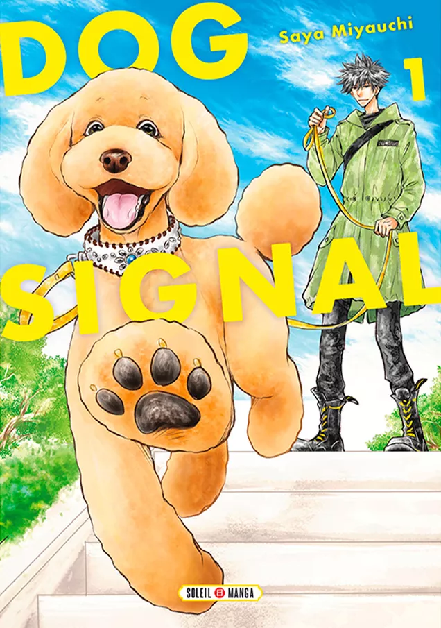 Dog Signal – Tome 1 : Avis Express