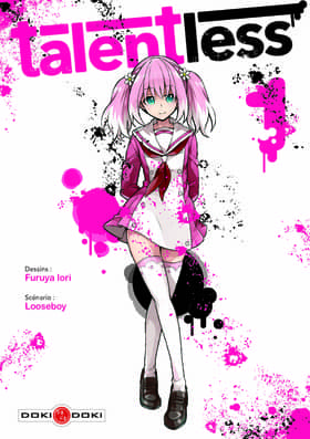 Talentless – Tome 1 : Complexe d&rsquo;infériorité
